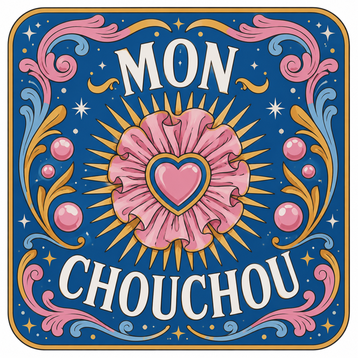 Mon Chouchou